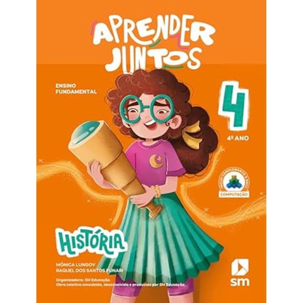 Aprender Juntos - Historia - 4º Ano - 8ª Ed 2025