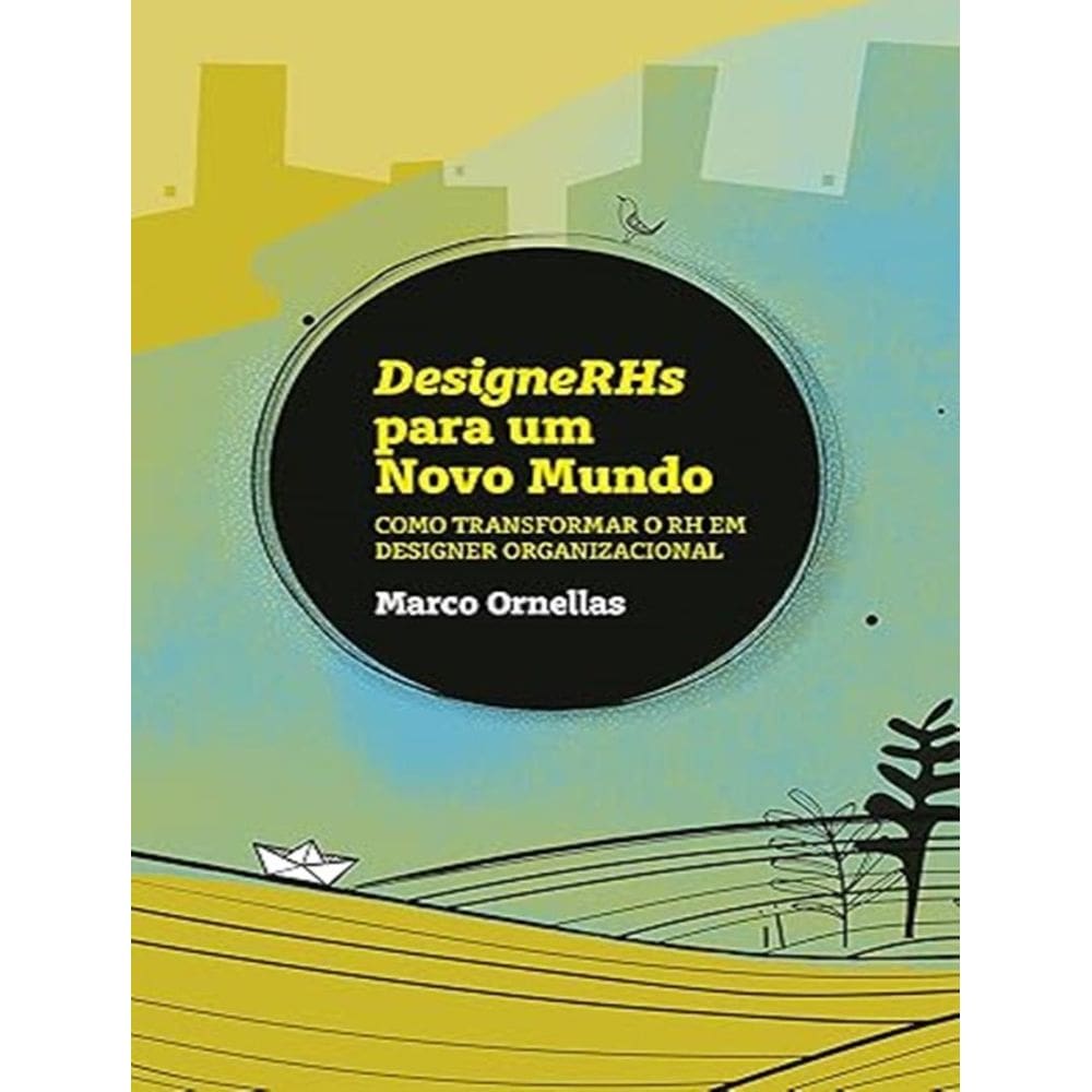 Designerhs Para Um Novo Mundo