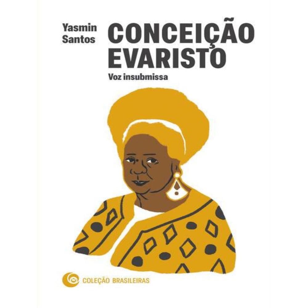 Conceicao Evaristo - Voz Insubmissa