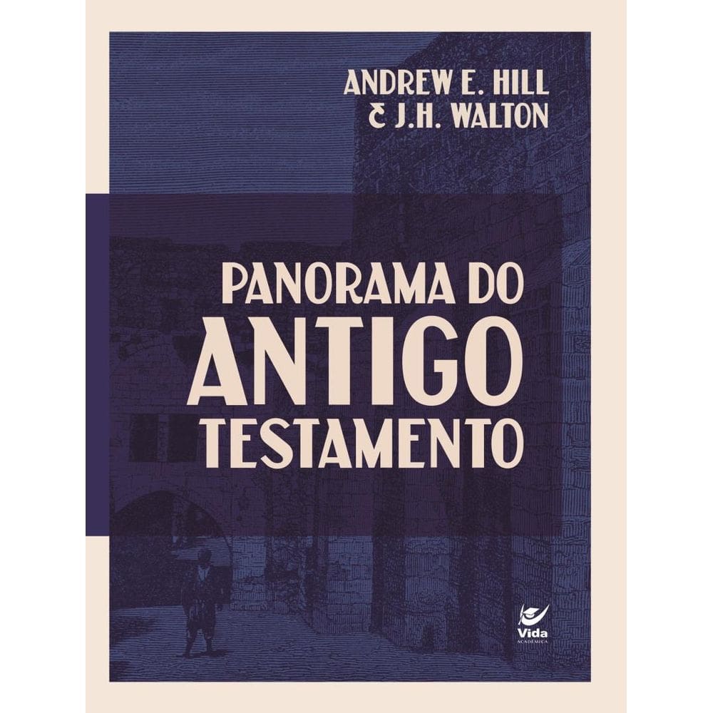Panorama Do Antigo Testamento - 2ªed