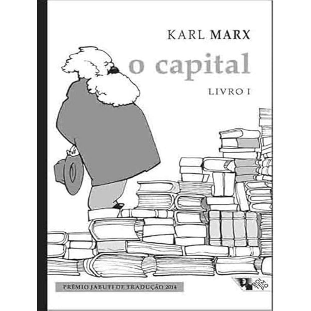 O Capital: Crítica Da Economia Politica Livro I: O Processo De Producao Do Capital - 3ªed