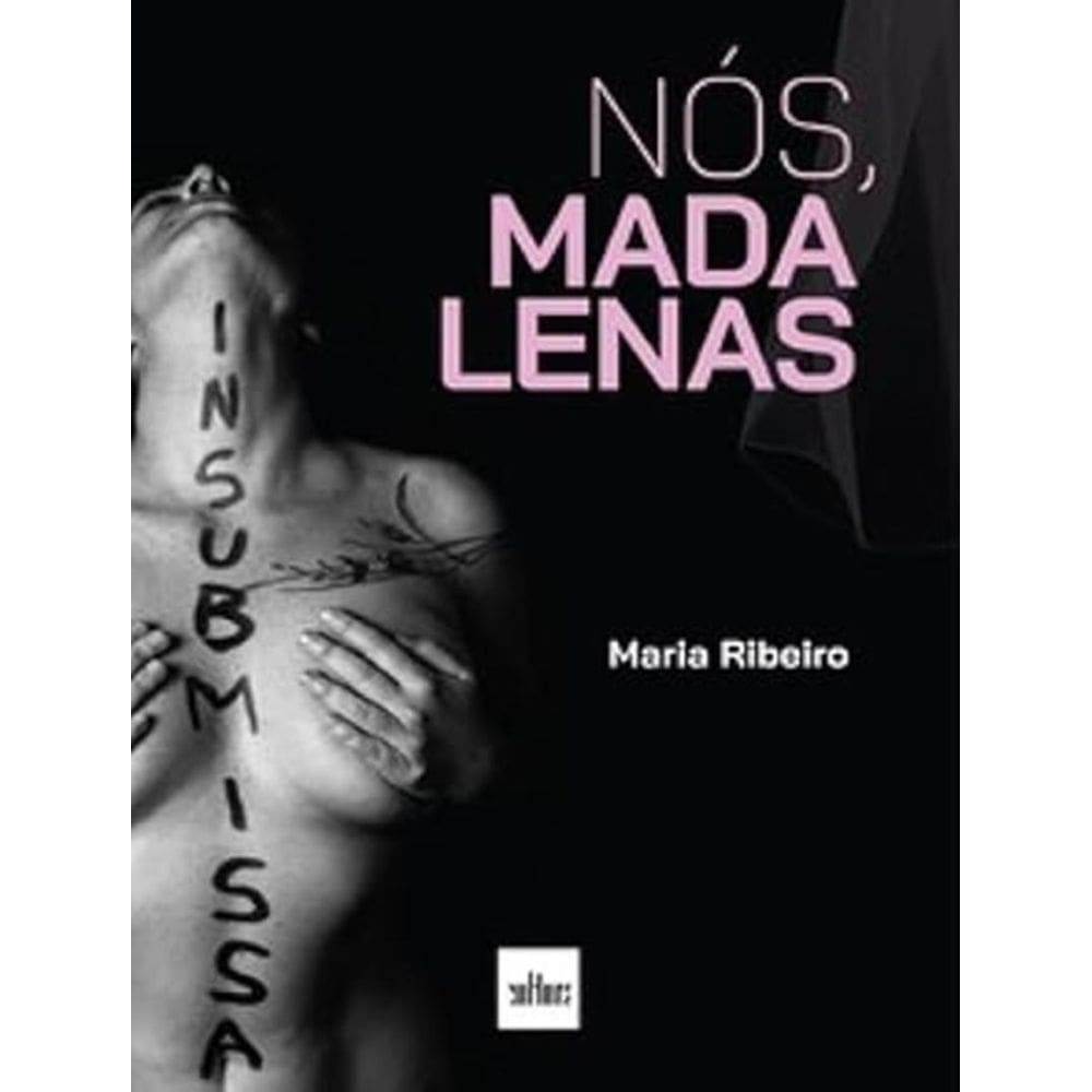 Nos, Madalenas