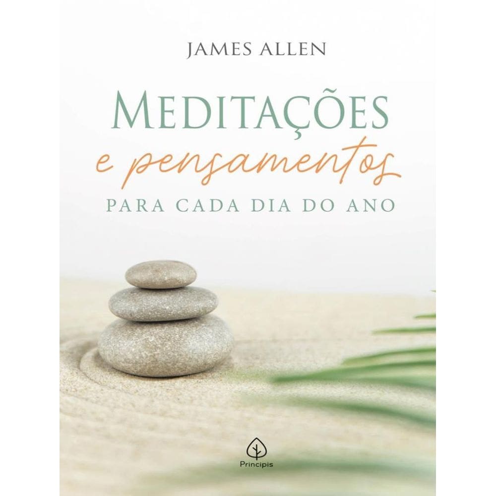 Meditacoes E Pensamentos Para Cada Dia Do Ano