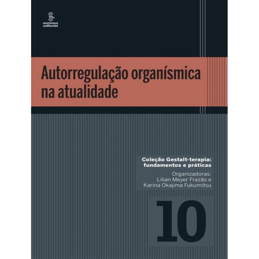 Autorregulacao Organismica Na Atualidade