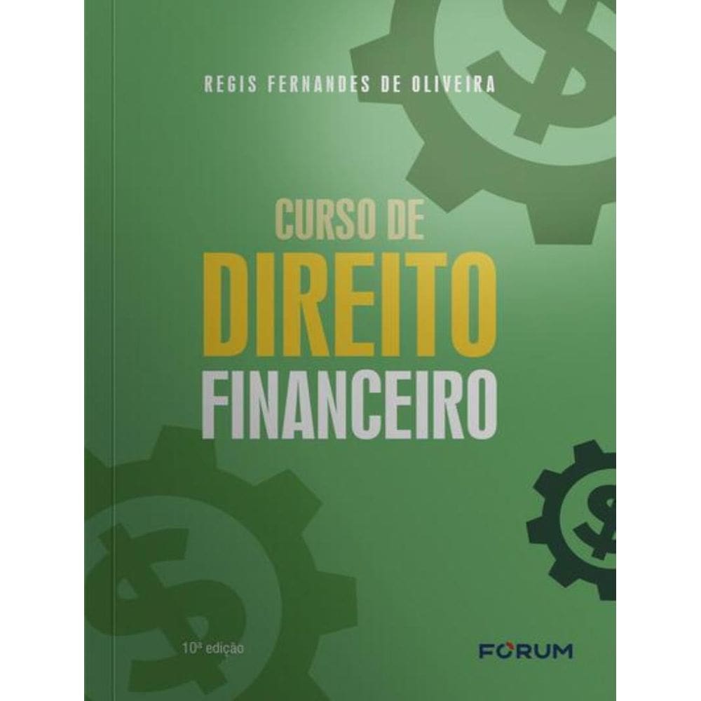 Curso De Direito Financeiro - 10ª Ed