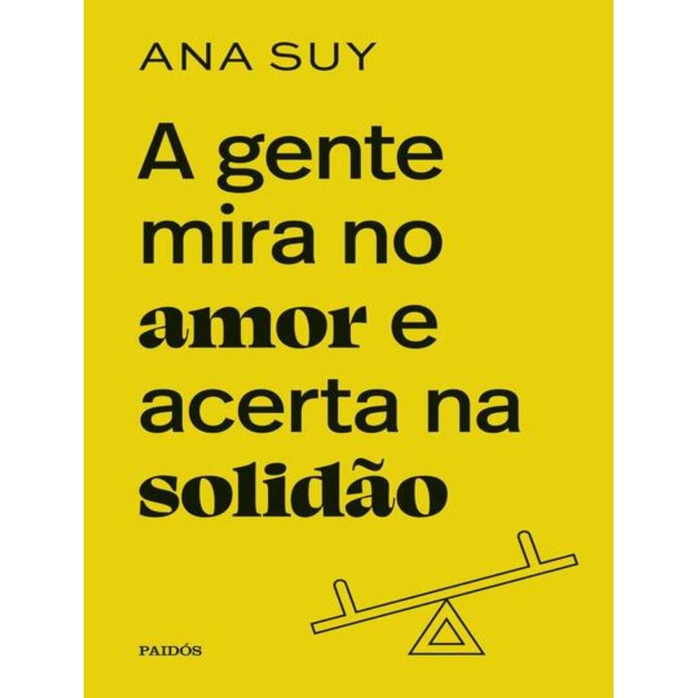 Gente Mira No Amor E Acerta Na Solidao, A - Edicao Especial Limitada