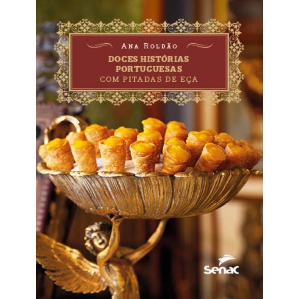 Doces Historias Portuguesas Com Pitadas De Eca
