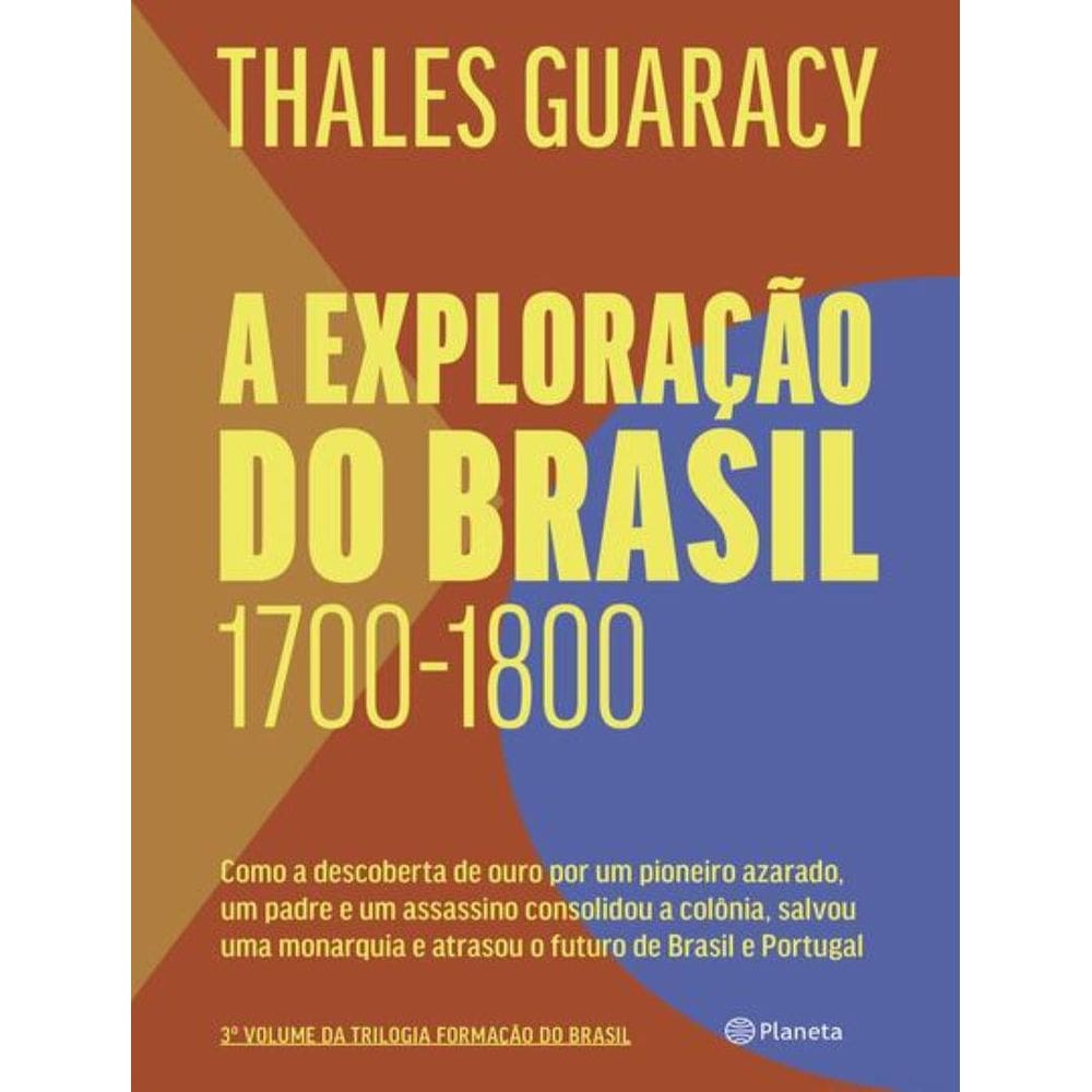 Exploracao Do Brasil, A