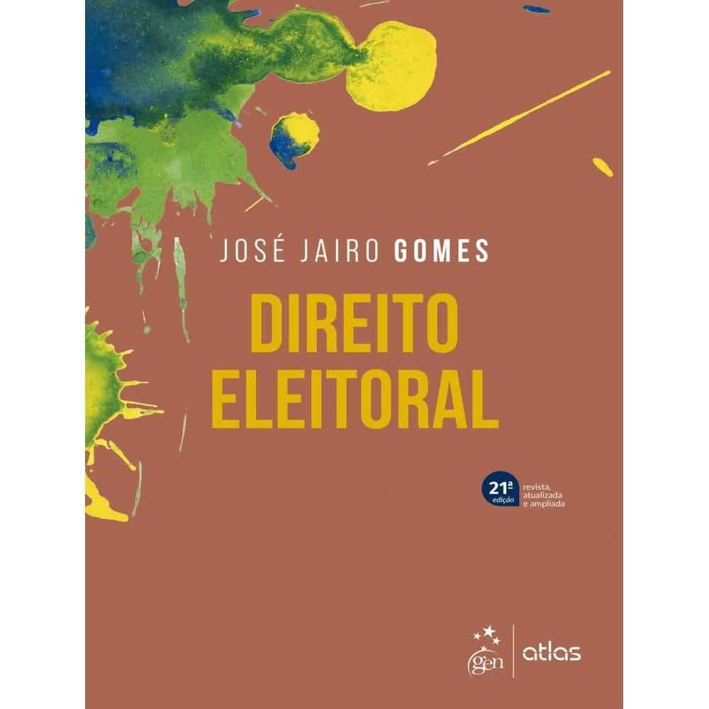 Direito Eleitoral - 21ª Ed 2025
