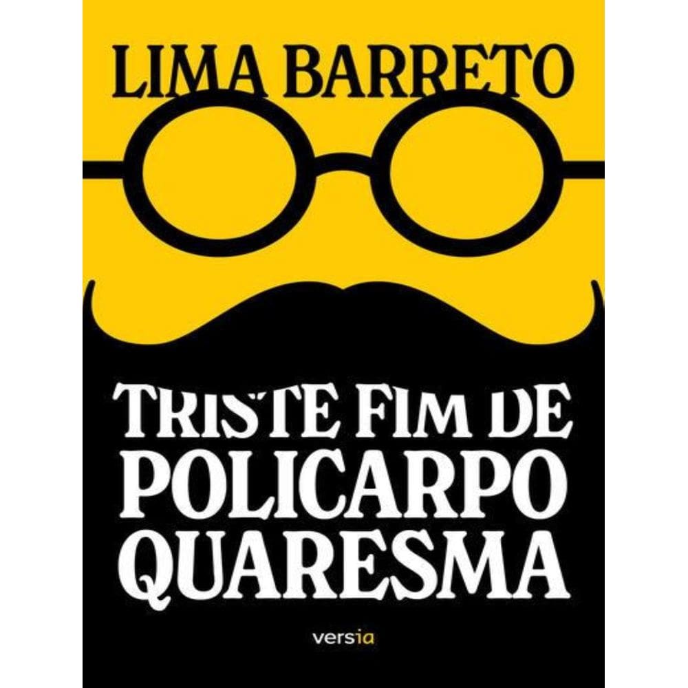 Triste Fim De Policarpo Quaresma
