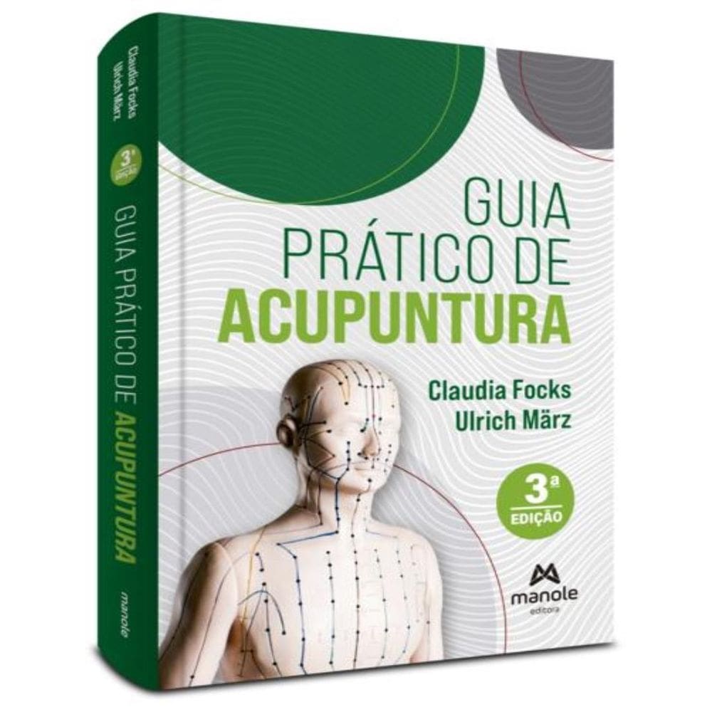 Guia Pratico De Acupuntura - 3ª Ed
