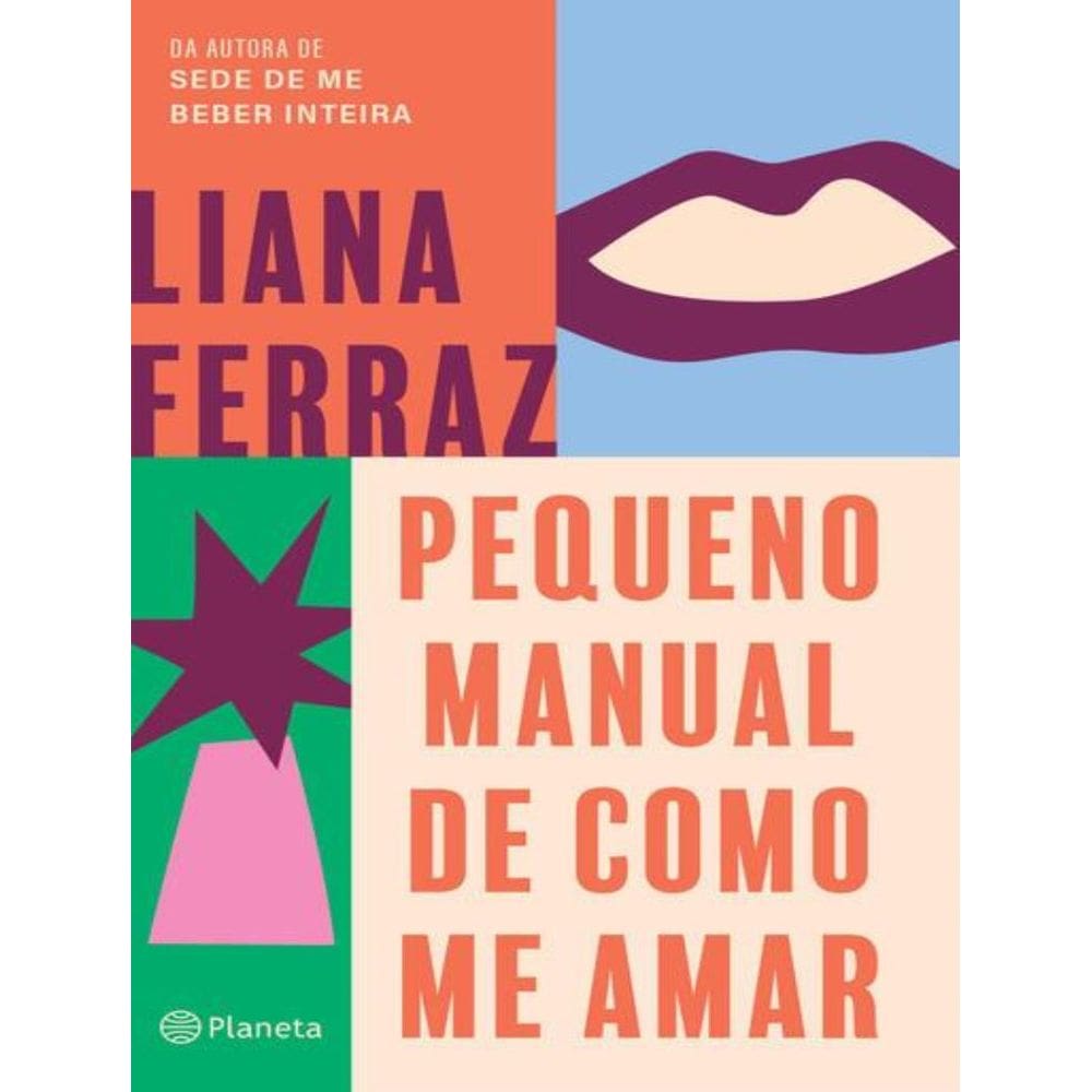 Pequeno Manual De Como Me Amar