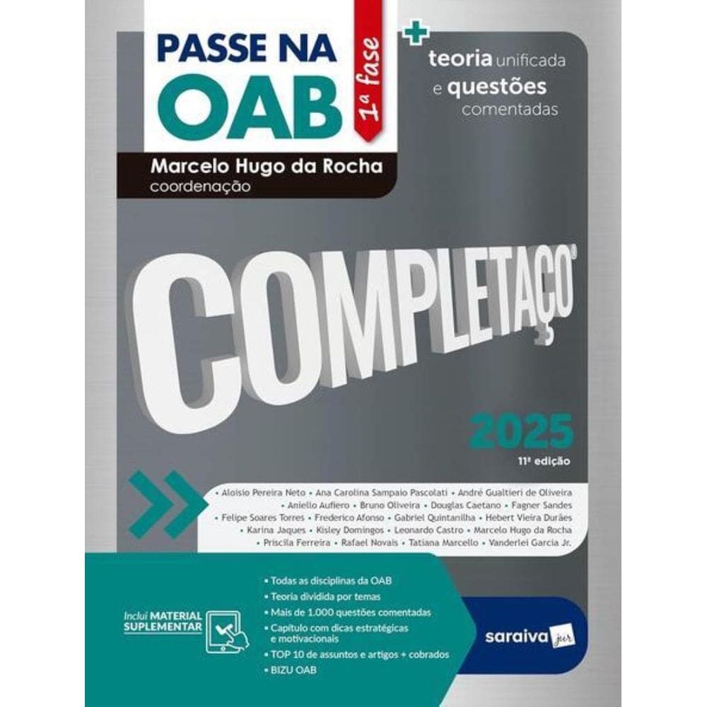 Passe Na Oab 1ª Fase - Completaco - Teoria Unificada E Questoes Comentadas - 11ª Ed