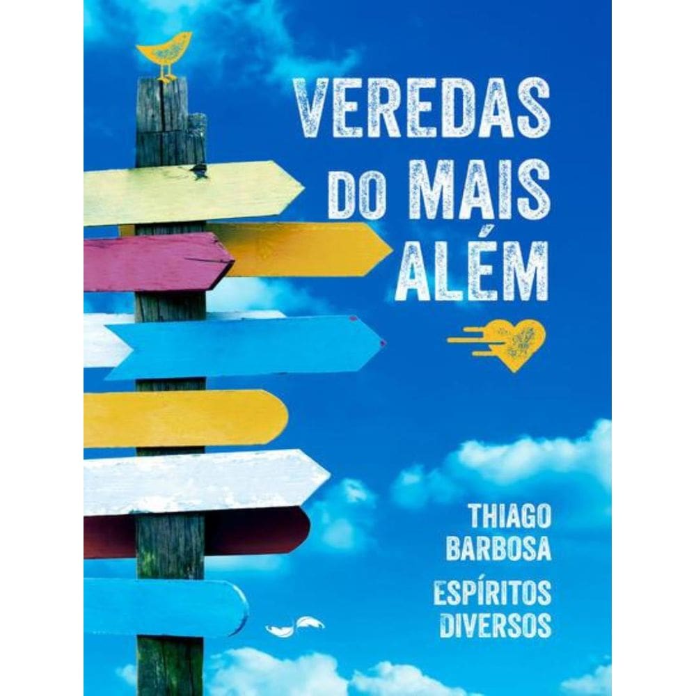 Veredas Do Mais Alem