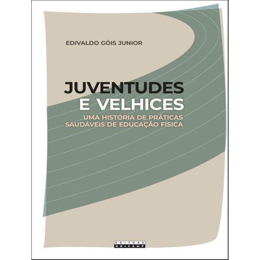 Juventudes E Velhices