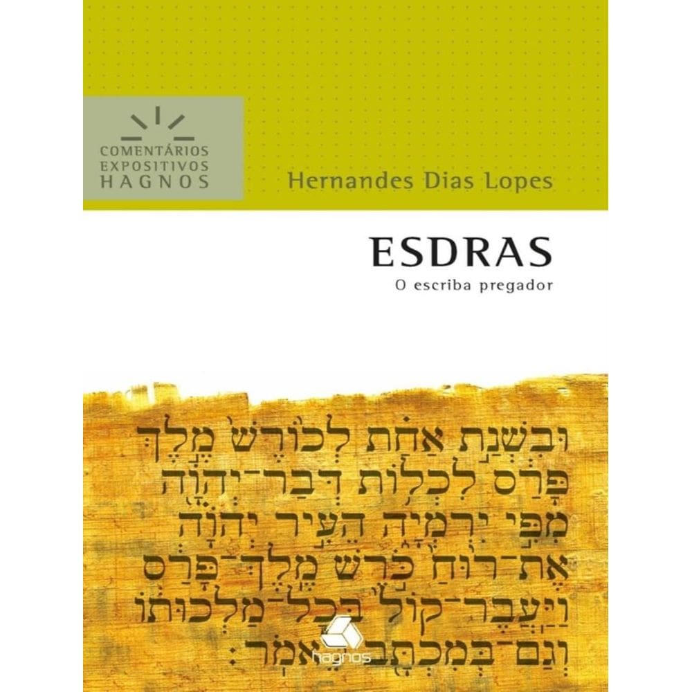 Esdras - Comentarios Expositivos