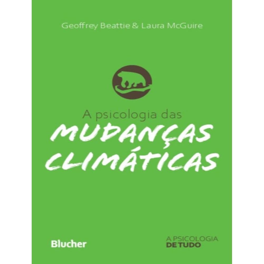 Psicologia Das Mudancas Climaticas, A