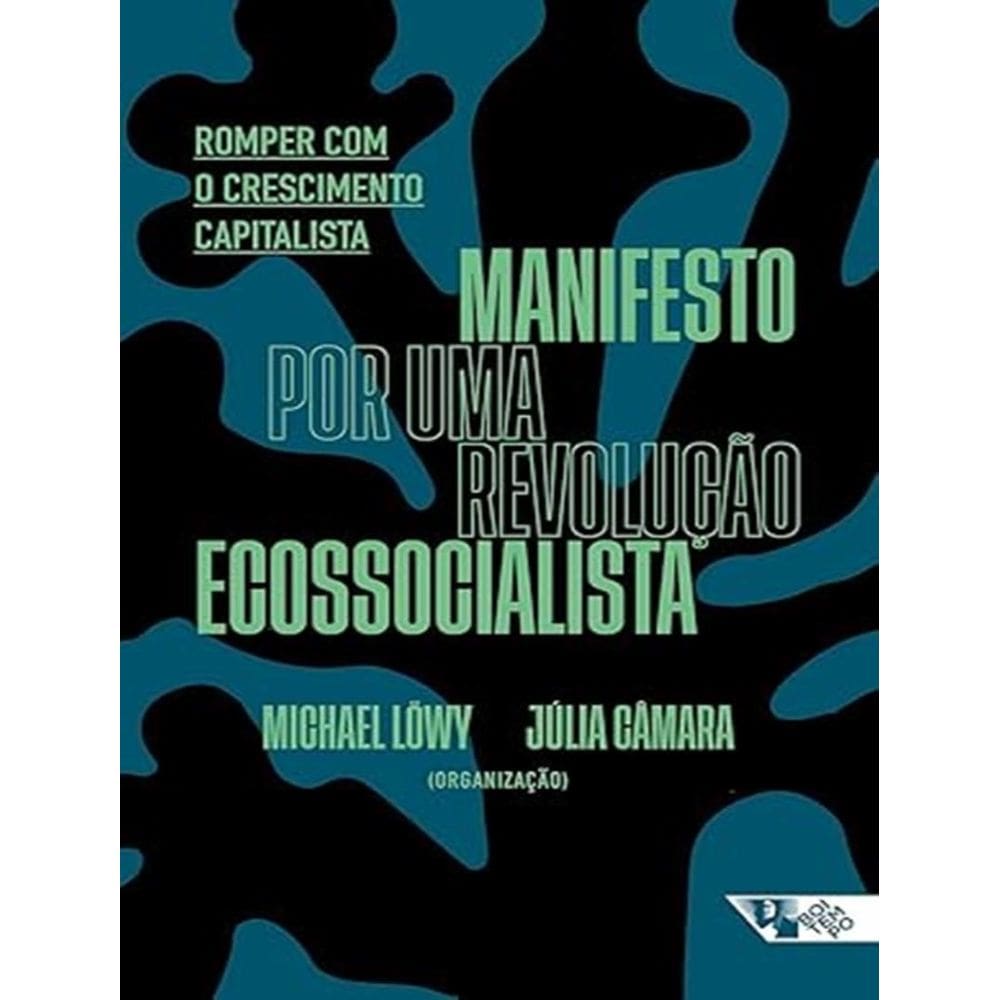 Manifesto Por Uma Revolucao Ecossocialista