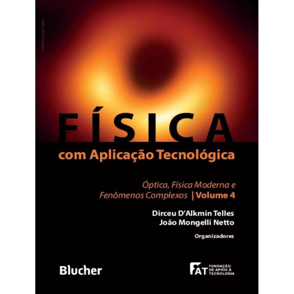 Fisica Com Aplicacao Tecnologica - Vol. 4