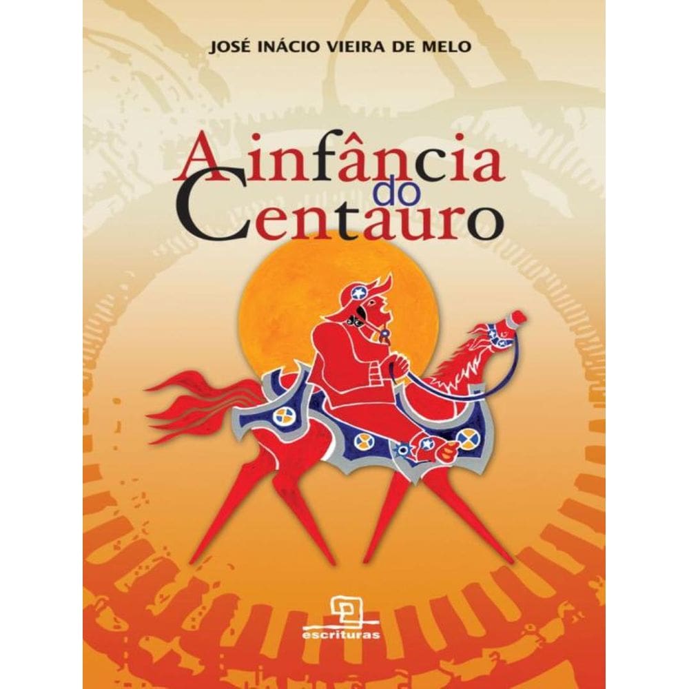 Infancia Do Centauro, A