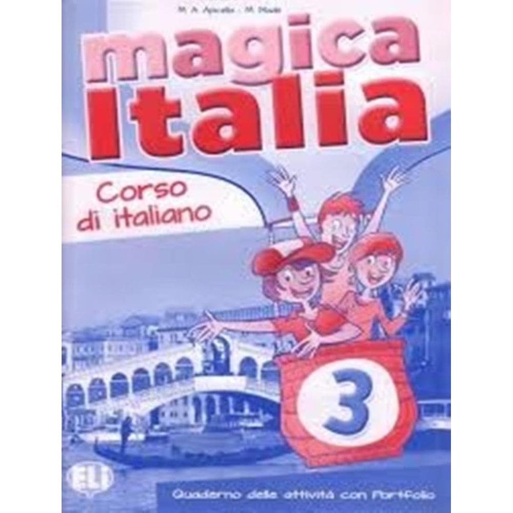 Magica Italia 3 - Quaderno Delle Attivita