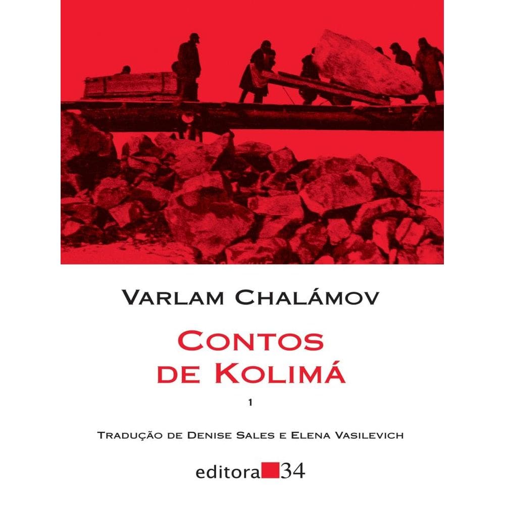 Contos De Kolima - 3ª Ed