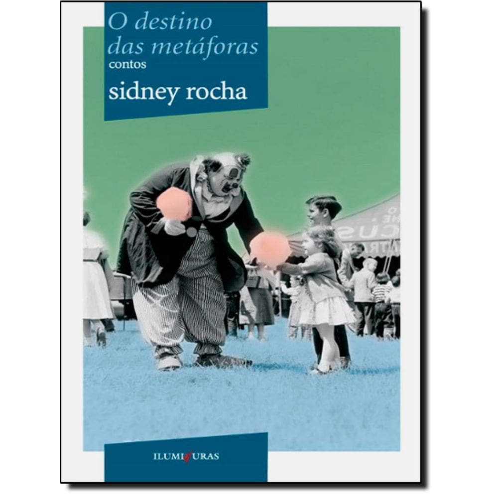 Destino Das Metaforas, O