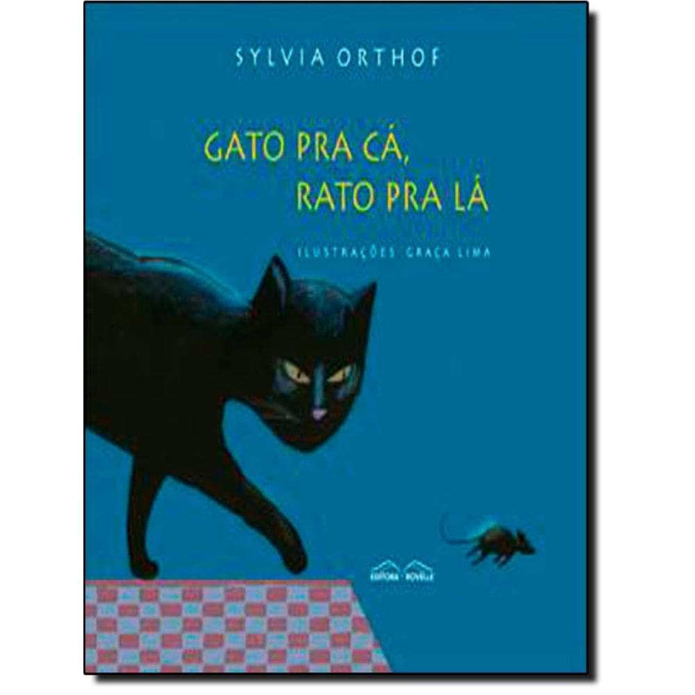 Gato Pra Ca, Rato Pra La