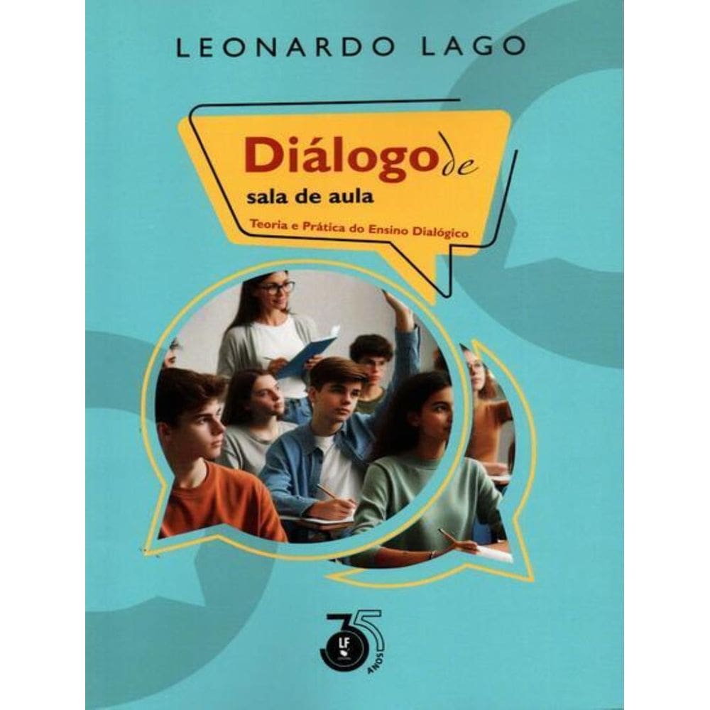Dialogo De Sala De Aula Teoria E Pratica Do Ensino Dialogico