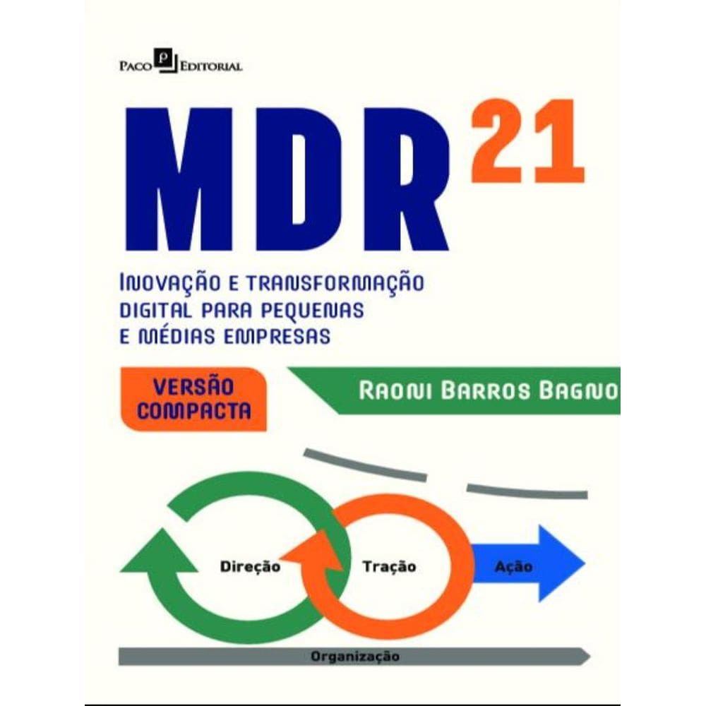 Mdr21 (Versao Compacta) - Inovacao E Transformacao Digital Para Pequenas E Medias Empresas