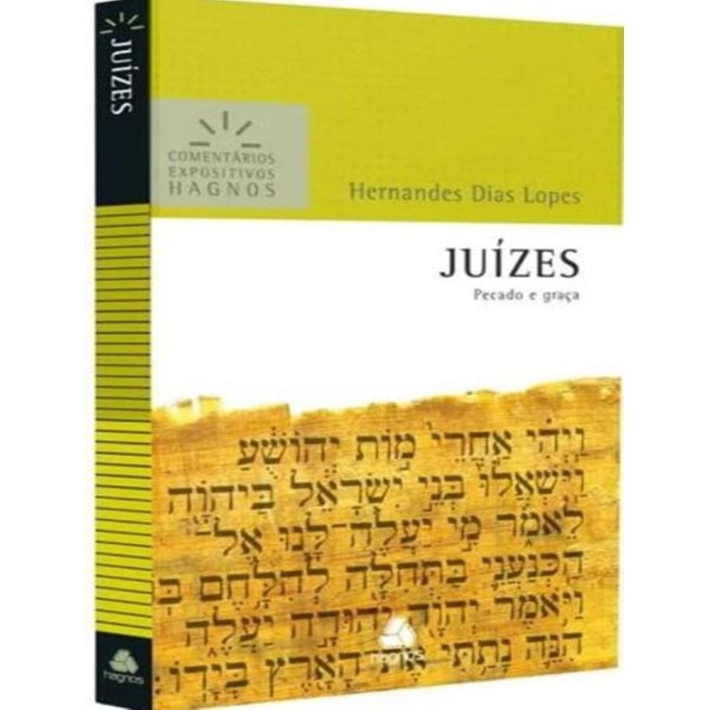 Juizes - Comentarios Expositivos