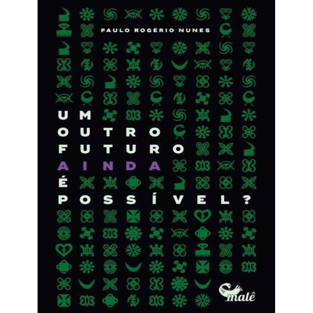 Outro Futuro Ainda E Possivel?, Um