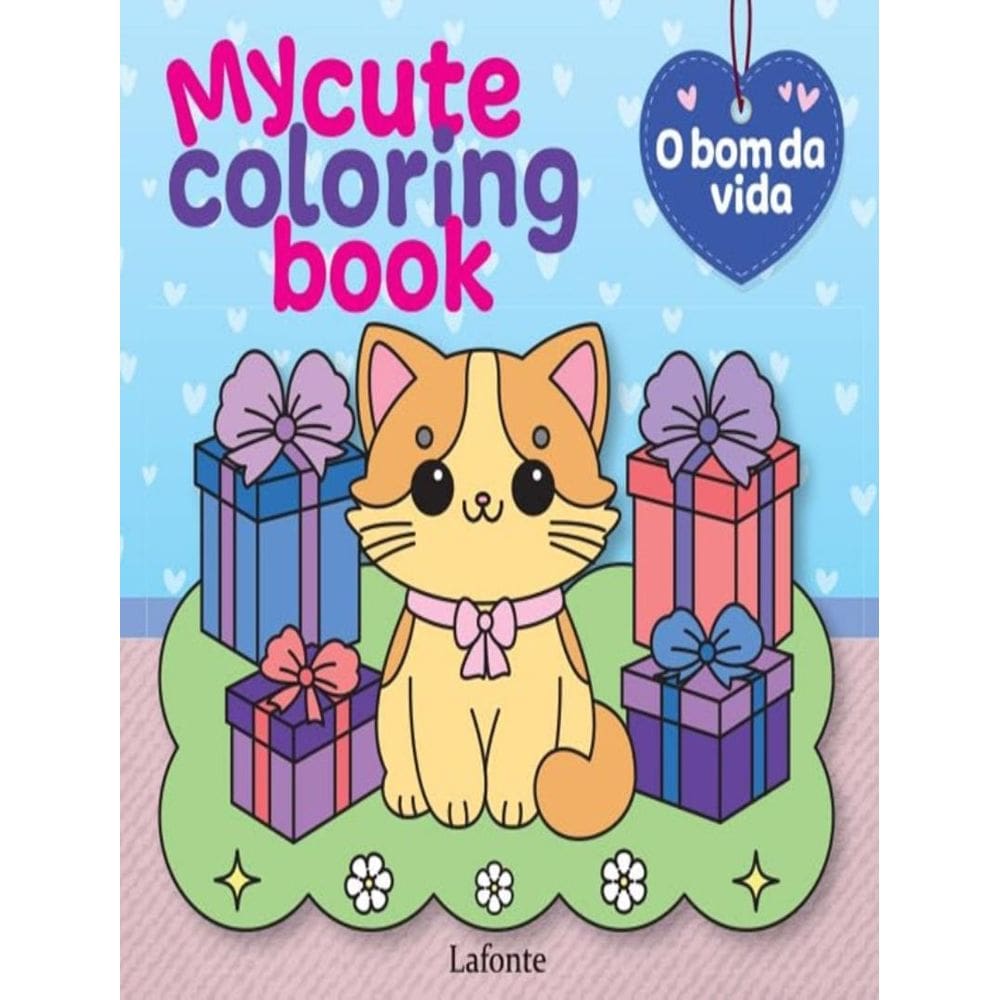 My Cute Coloring Book - O Bom Da Vida