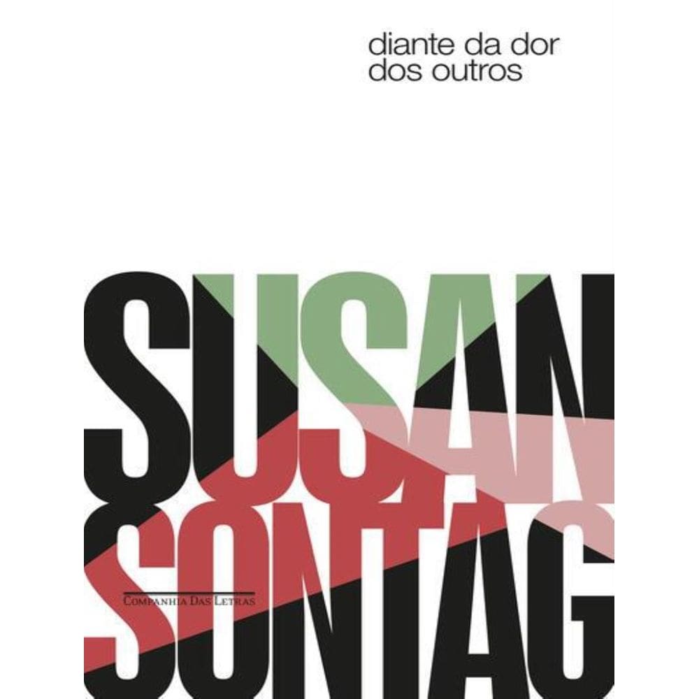 Diante Da Dor Dos Outros (Nova Edicao)