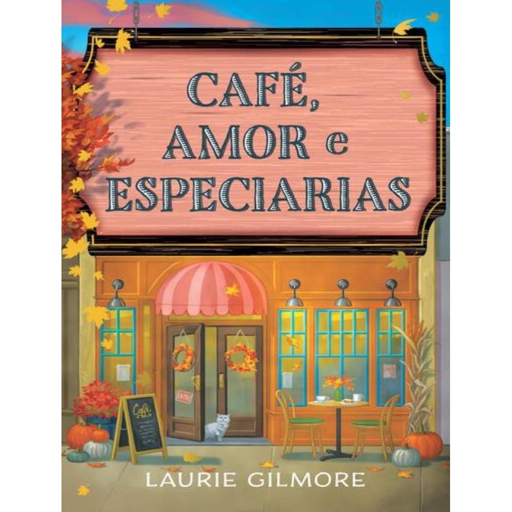 Cafe, Amor E Especiarias