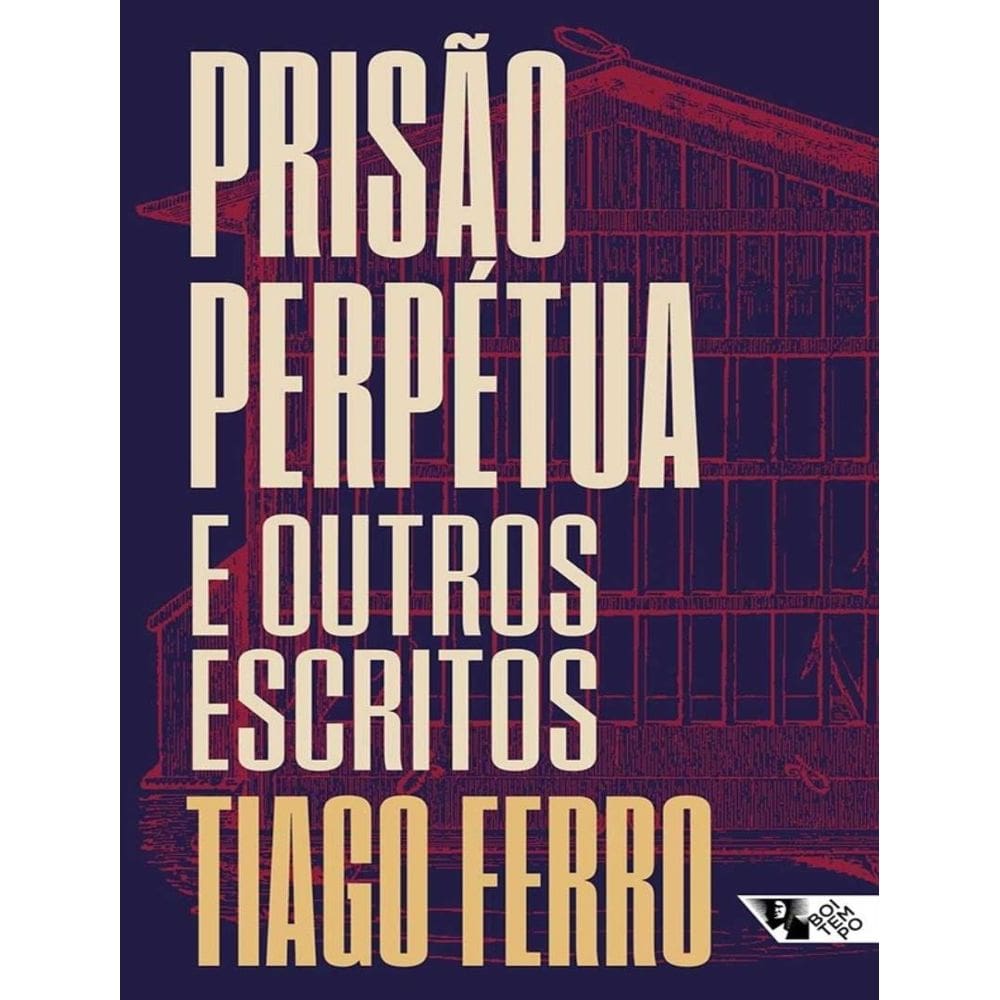 Prisao Perpetua E Outros Escritos
