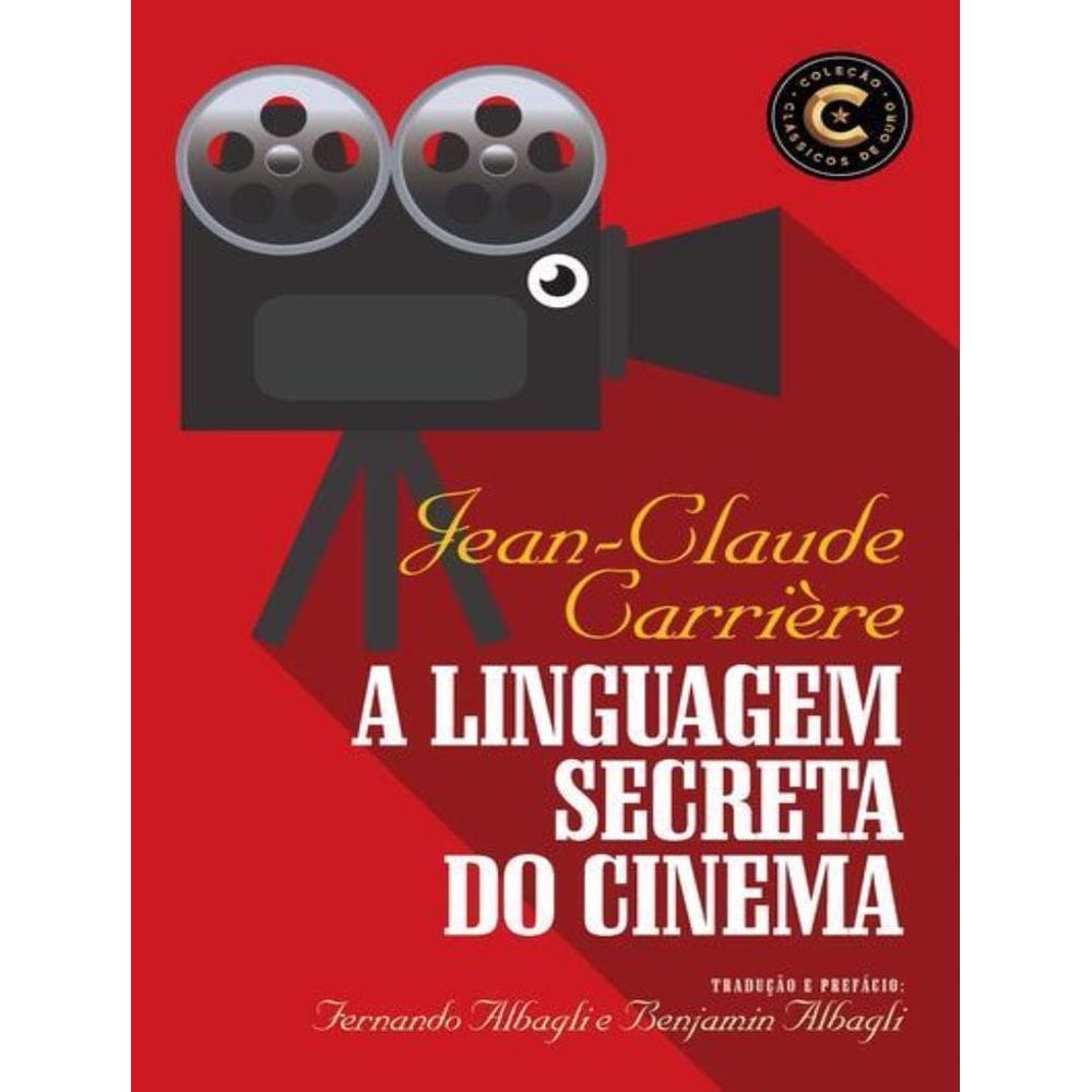 Linguagem Secreta Do Cinema, A - 4ªed