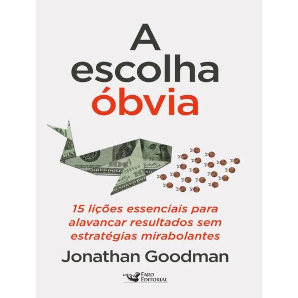 Escolha Obvia, A
