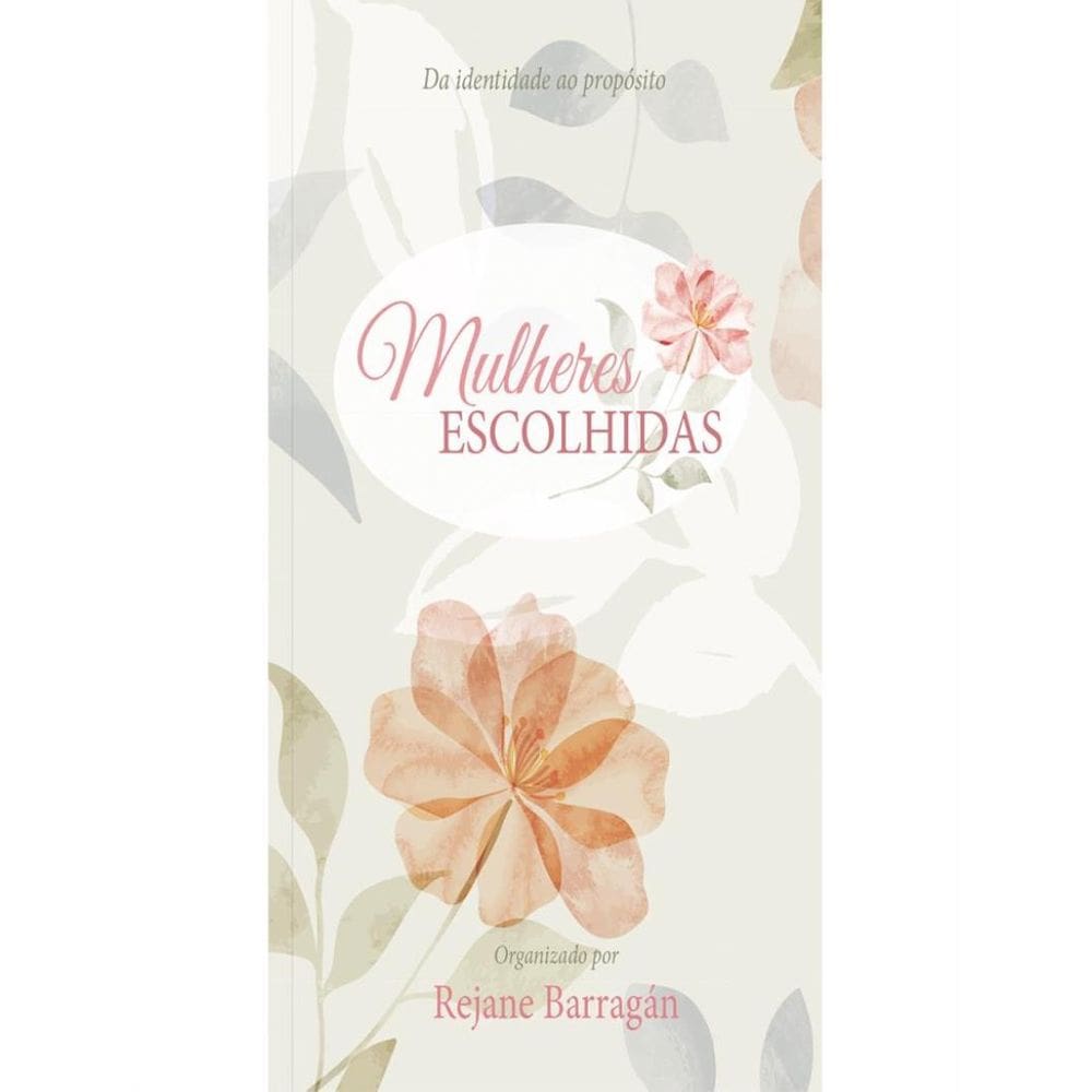 Mulheres Escolhidas