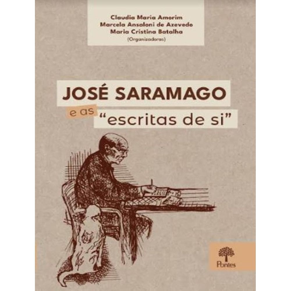 Jose Saramago  E As ”Escritas De Si”