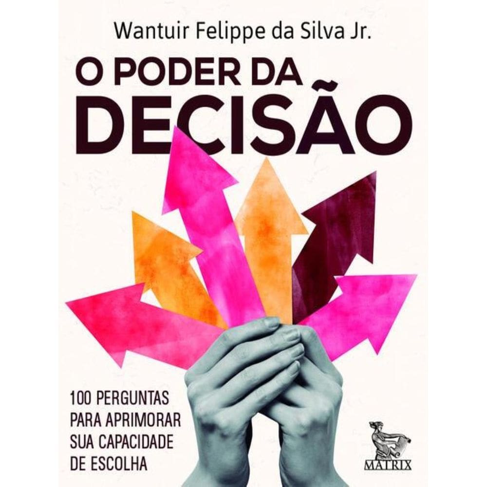 Poder Da Decisao,O