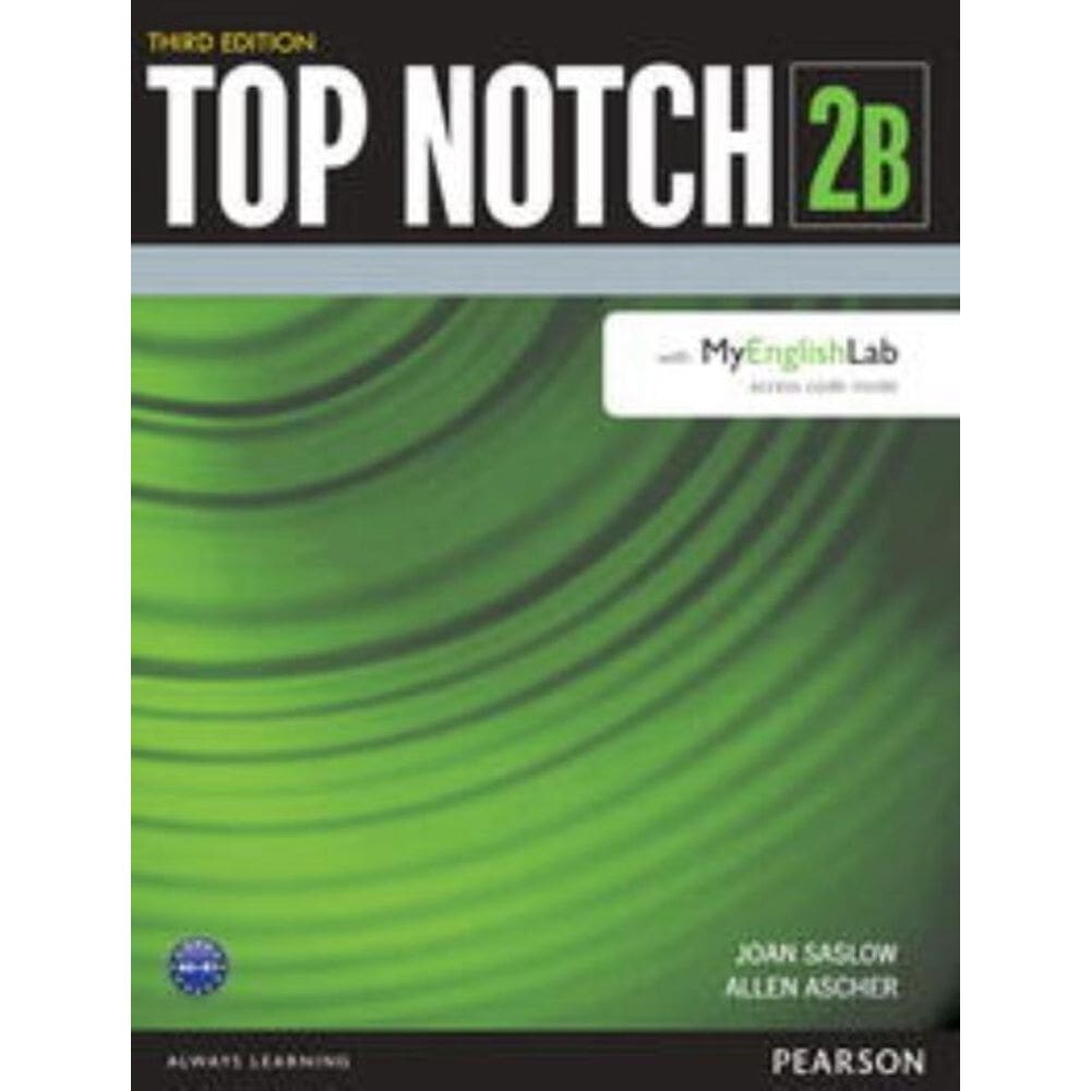 Top Notch 2 Student Book Split B with Myenglishlab Third Edition