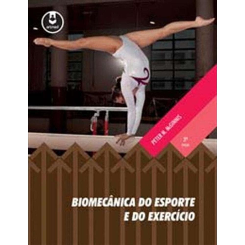 Biomecanica Do Esporte e Do Exercicio 3Ed.