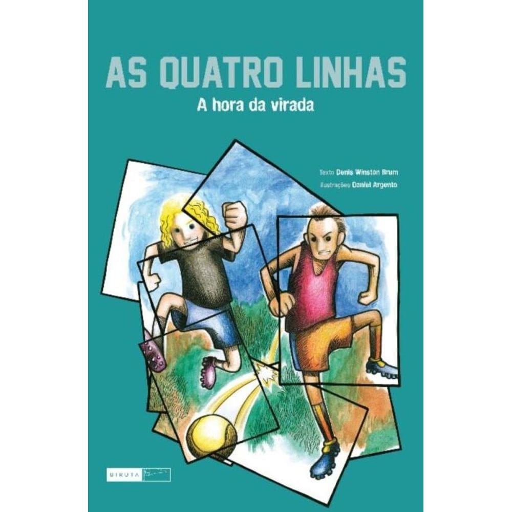 As quatro linhas - a hora da virada