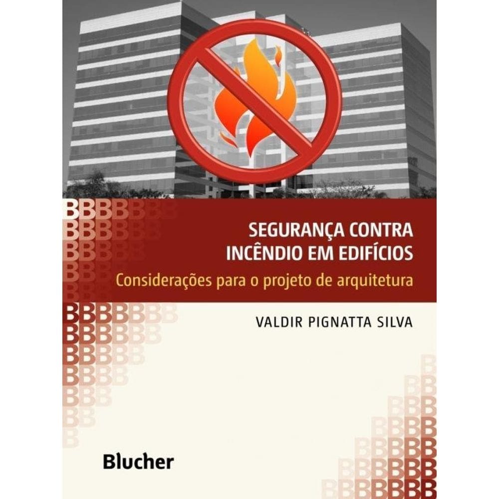 Segurança Contra Incêndio Em Edifícios