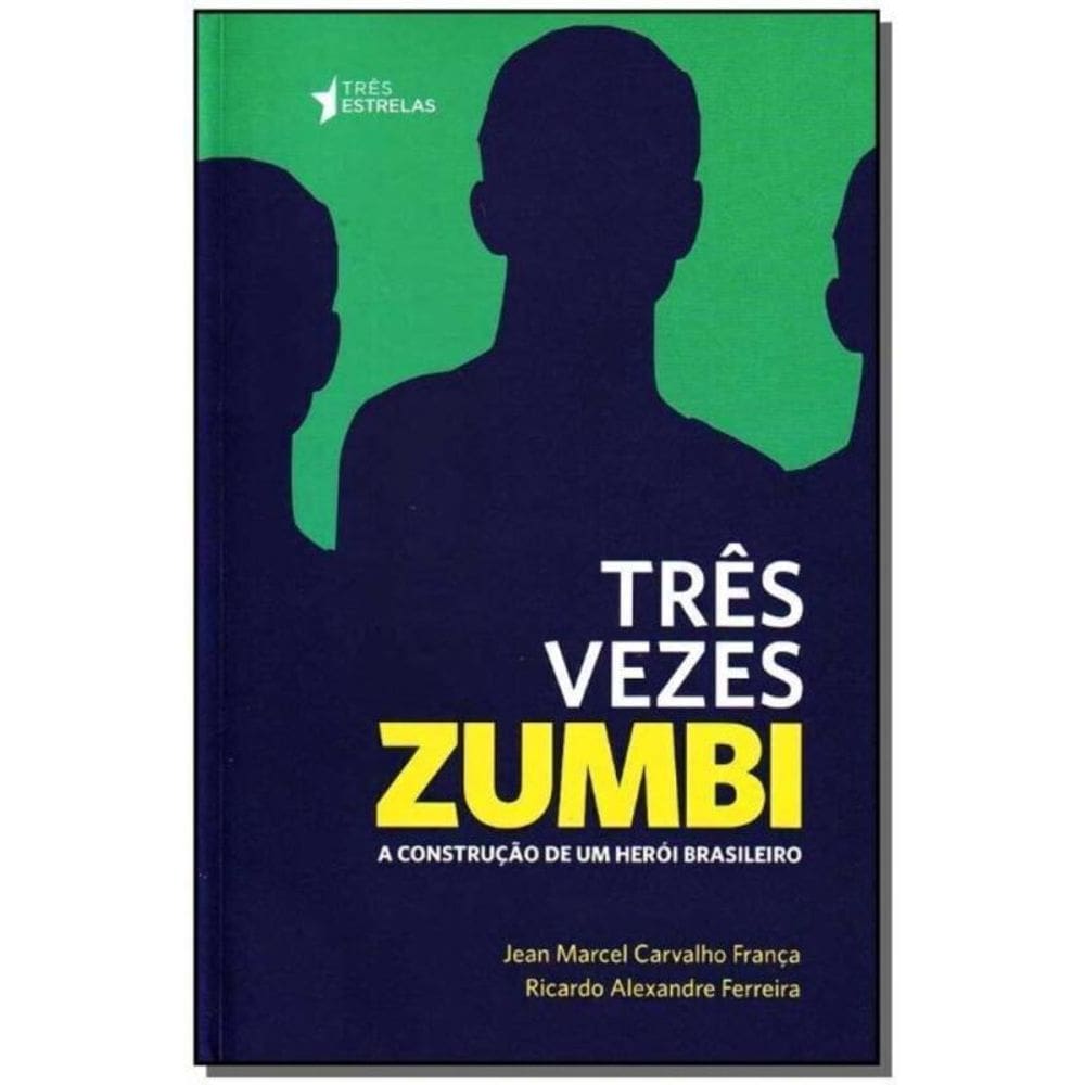 Tres Vezes Zumbi