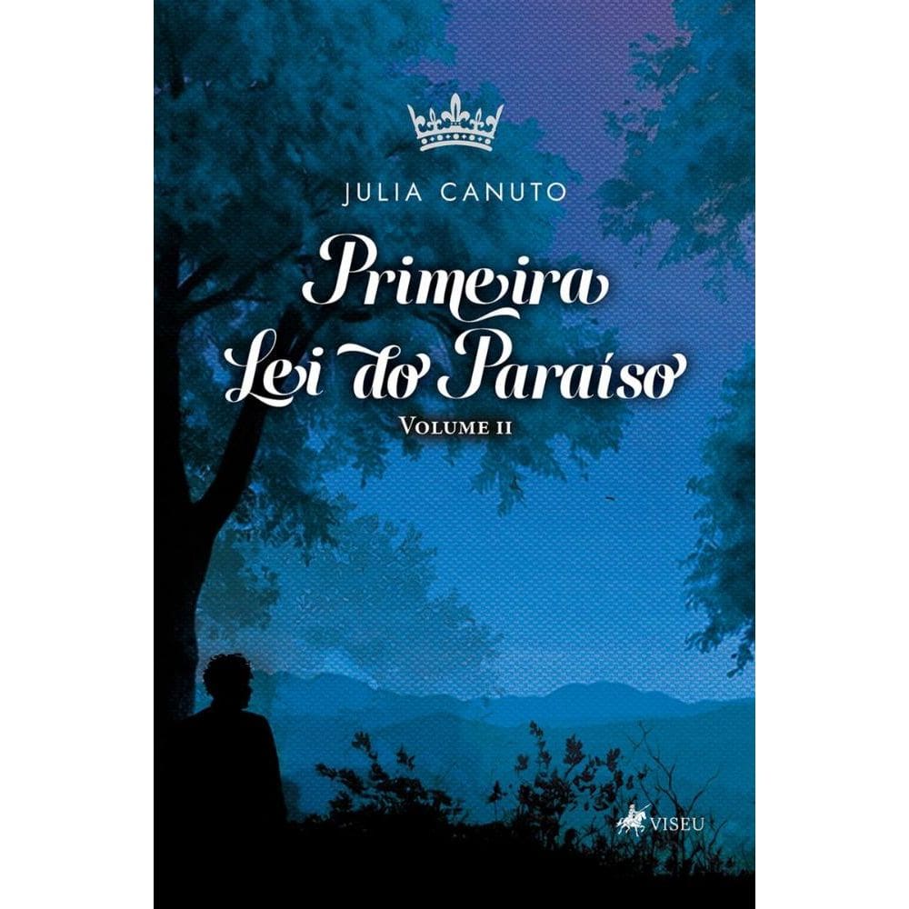 Primeira lei do Paraíso: Volume 2