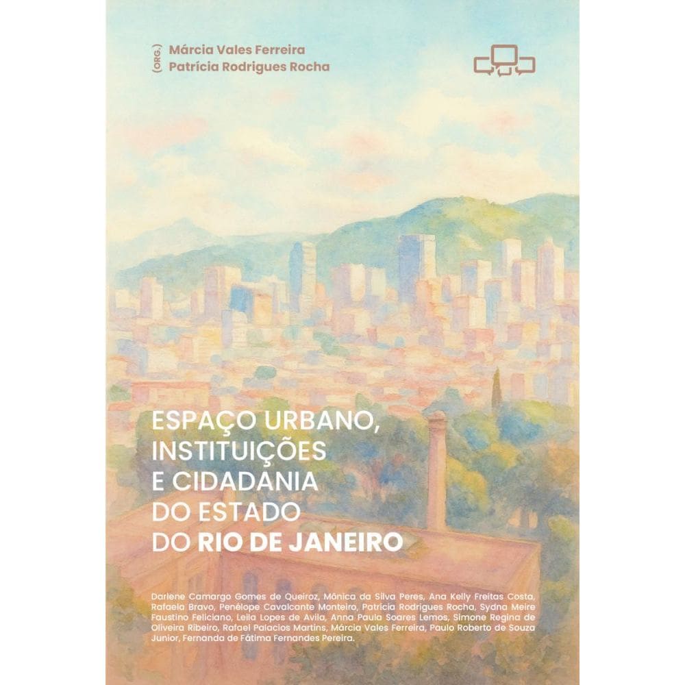 Espaço urbano, instituições e cidadania do Estado do Rio de Janeiro