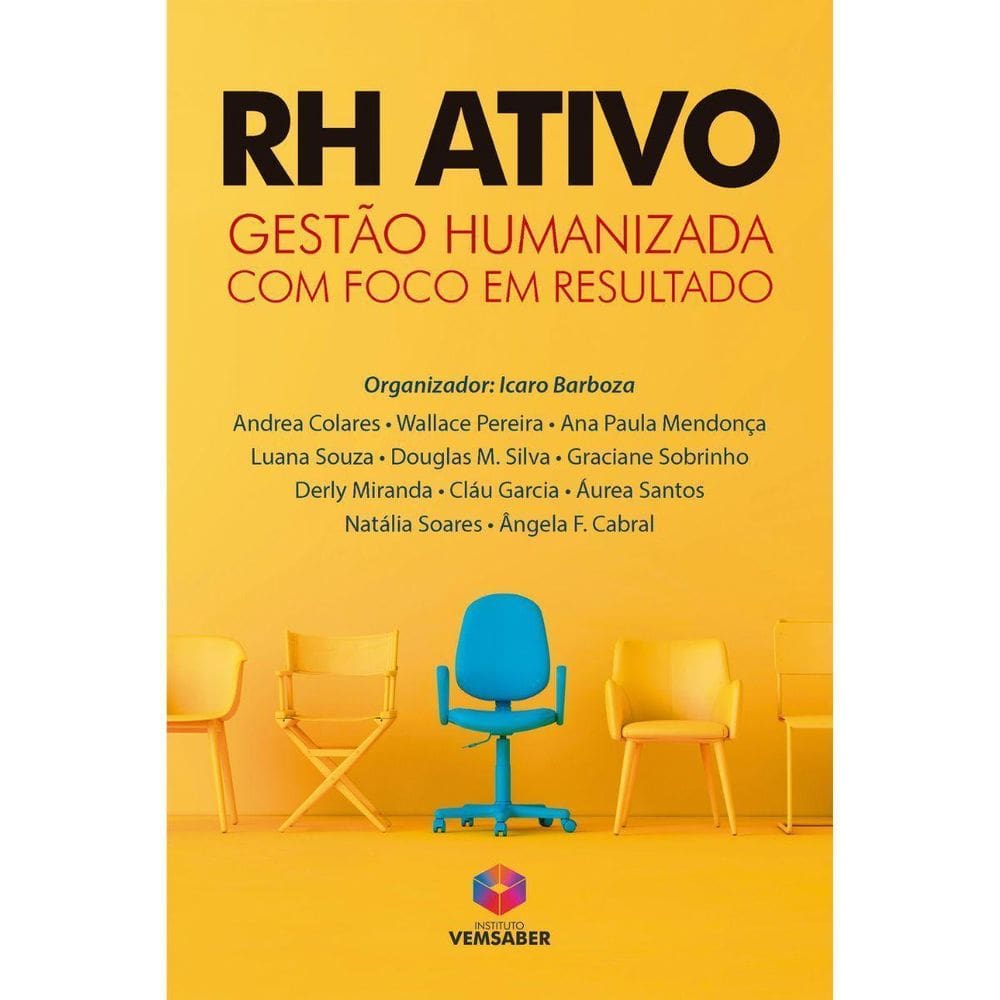 Rh Ativo - Gestão Humanizada Com Foco Em Resultado