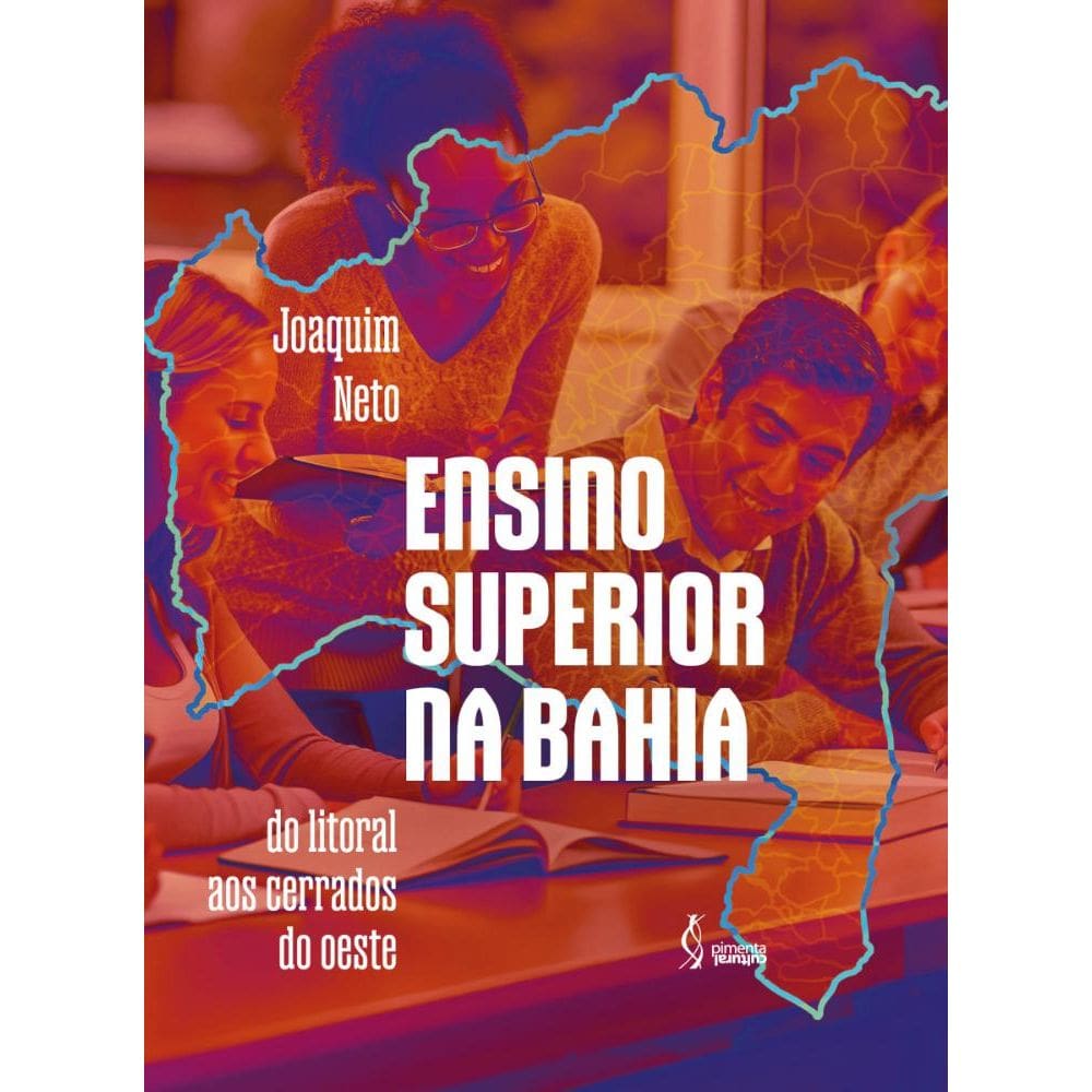 Ensino Superior na Bahia: do litoral aos cerrados do oeste